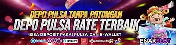 Situs Gacor Hari Ini Deposit Pulsa Tanpa Potongan